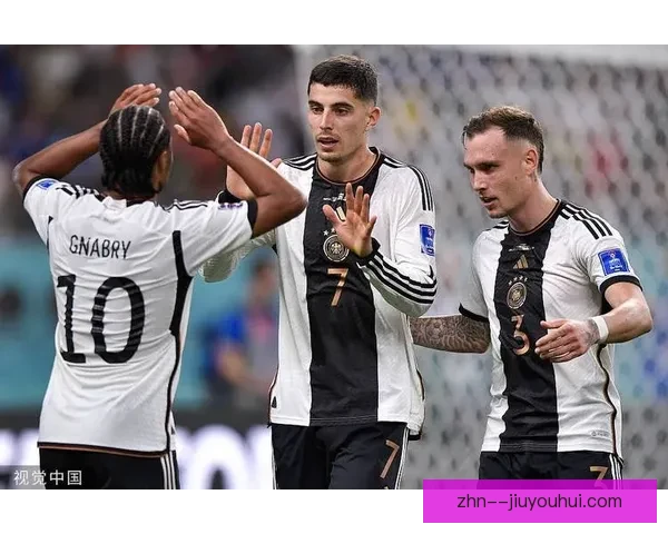 哈弗茨德国队前锋位置越战越勇进球频频引关注